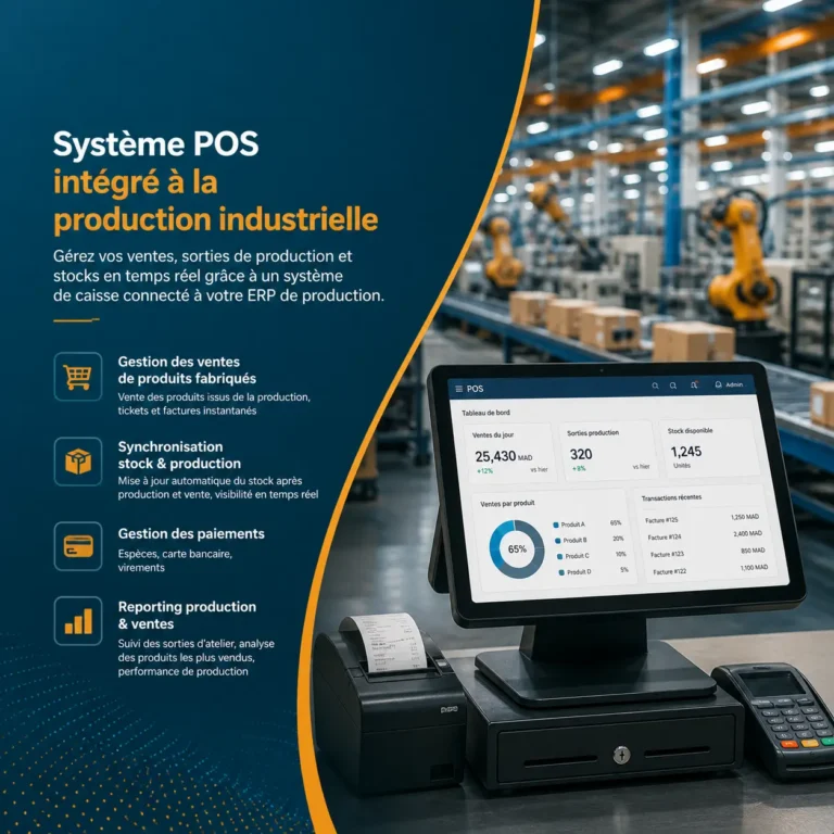 Système POS intégré à l’ERP de production industrielle pour gestion des ventes et des stocks en temps réel